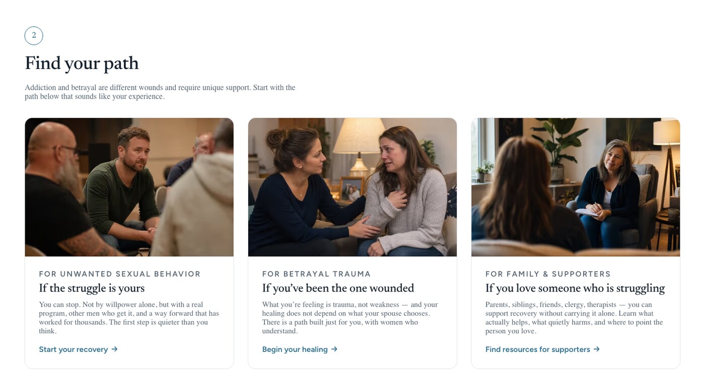 The homepage's three paths: for the person who is struggling, the spouse who has been hurt, and the family around them
